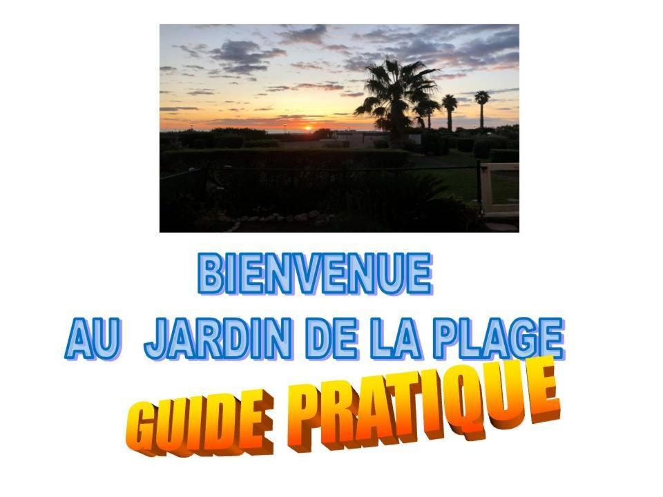 Le Jardin De La Plage - T2 - Terrasse Jardin 30M2 - Piscine - Clim- Wifi -Parking Canet-en-Roussillon Exterior foto